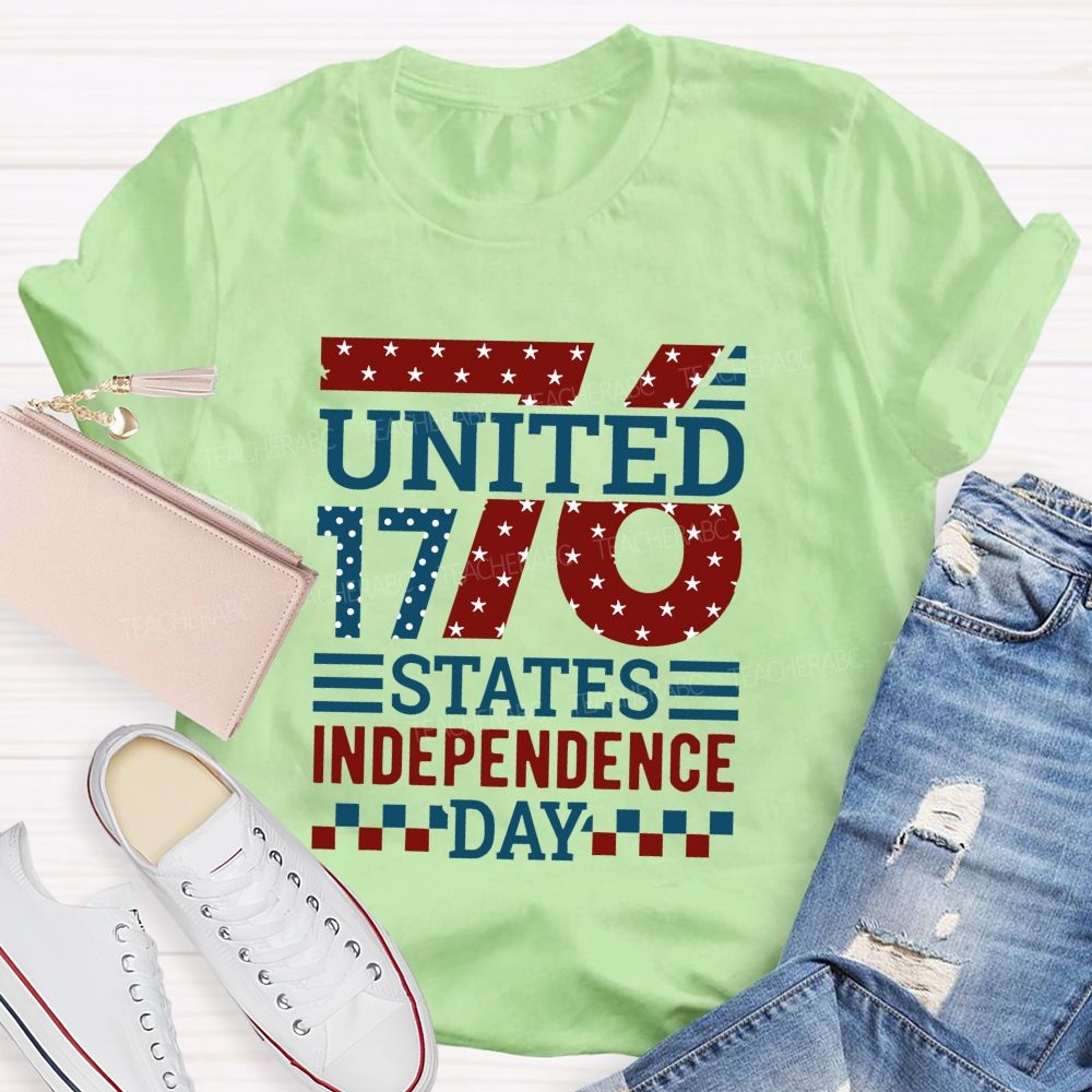United States Independence Day 1776 And Forever Teacher T-shirt