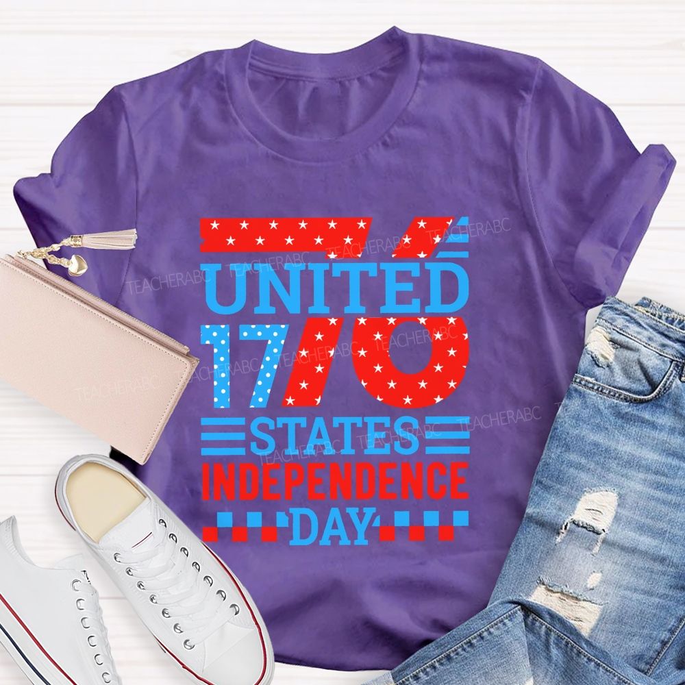United States Independence Day 1776 And Forever Teacher T-shirt