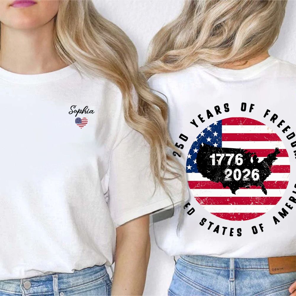 Personalized Name United States Of America 250 Years Of Freedom 1776-2026 Double Printed T-shirt