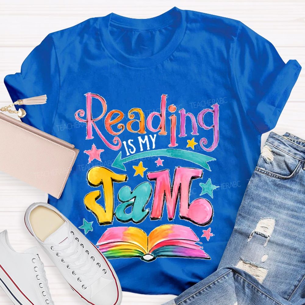 Reading Is My Jam Teacher T-shirt