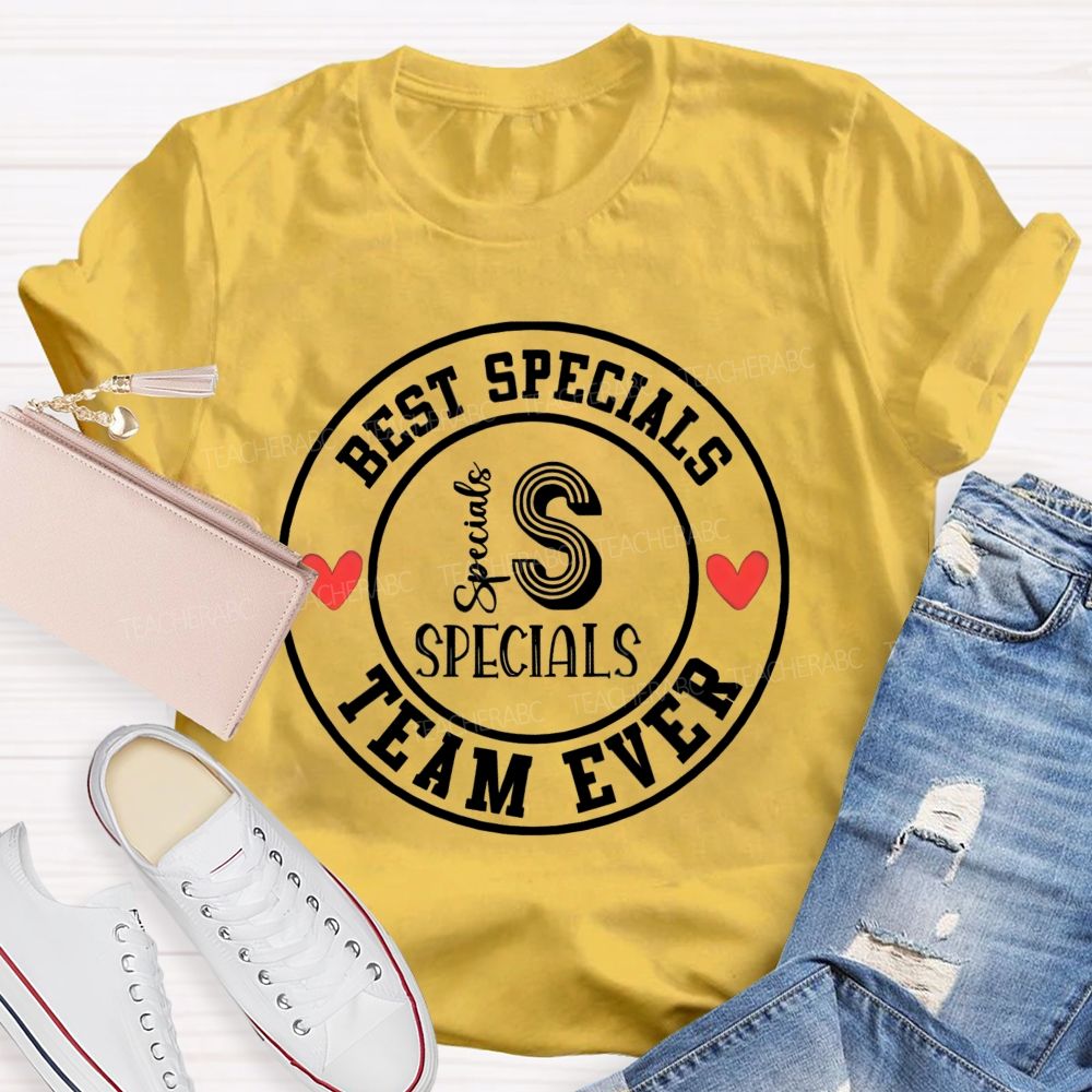 Best Specials Team Ever Teacher T-shirt