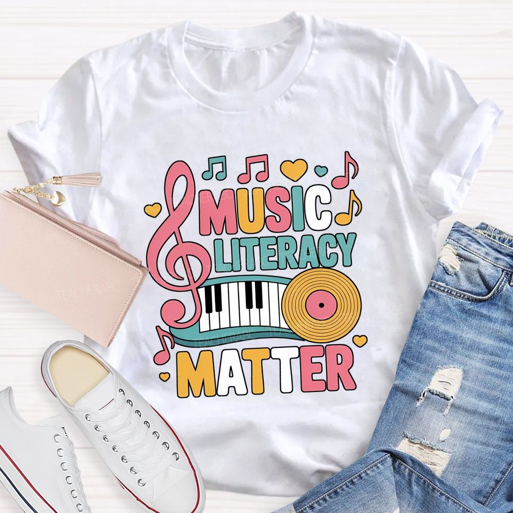 Music Literacy Matters Every Note Counts Teacher T-shirt