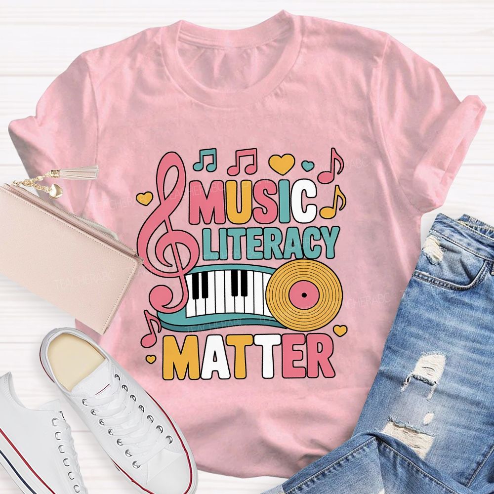 Music Literacy Matters Every Note Counts Teacher T-shirt