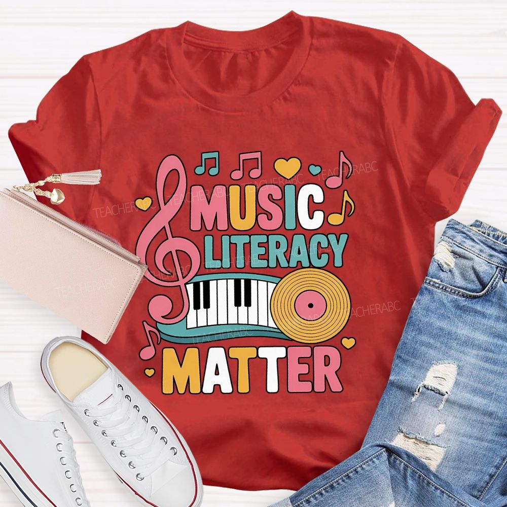 Music Literacy Matters Every Note Counts Teacher T-shirt