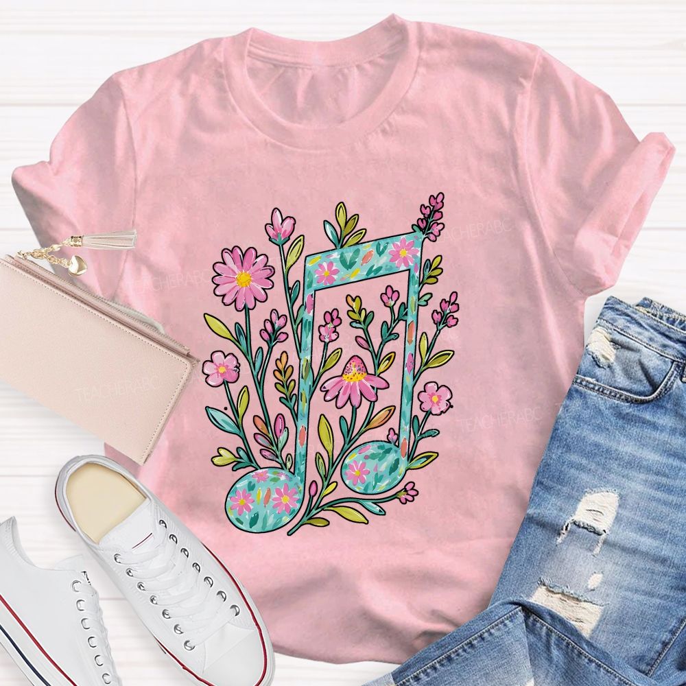 Where Flowers Bloom Music Grows Teacher T-shirt