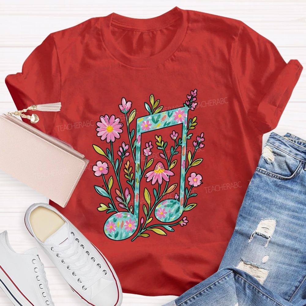Where Flowers Bloom Music Grows Teacher T-shirt