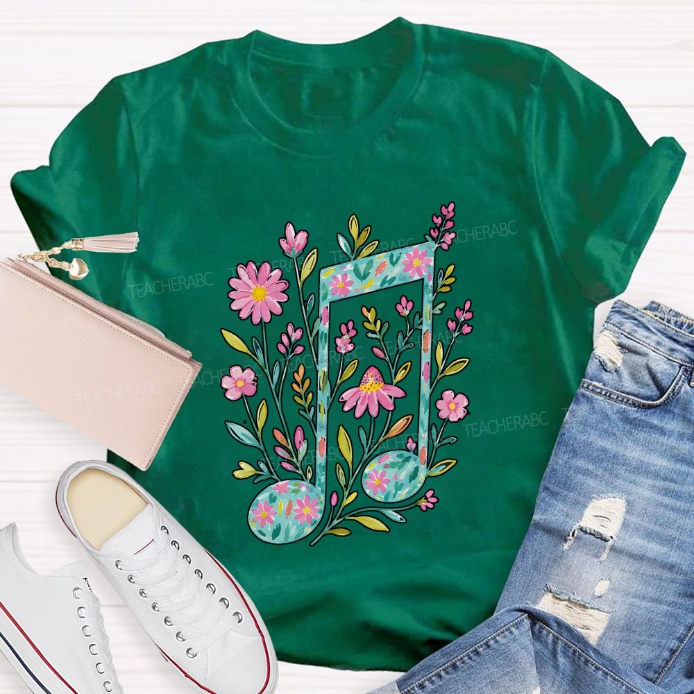 Where Flowers Bloom Music Grows Teacher T-shirt