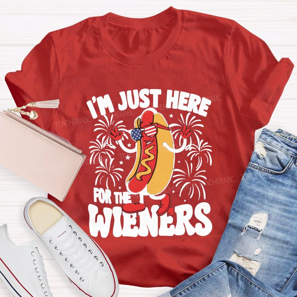 I'm Just Here For The Wieners Teacher T-shirt