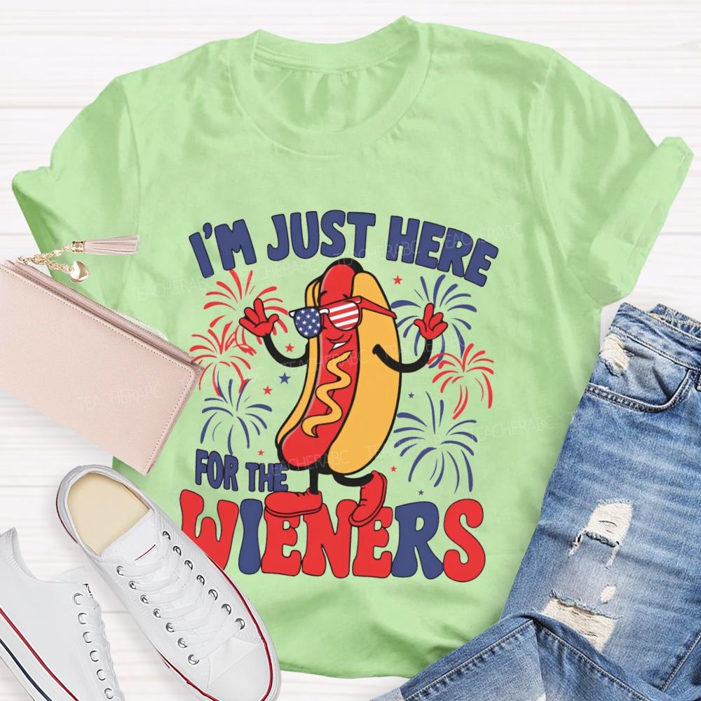 I'm Just Here For The Wieners Teacher T-shirt