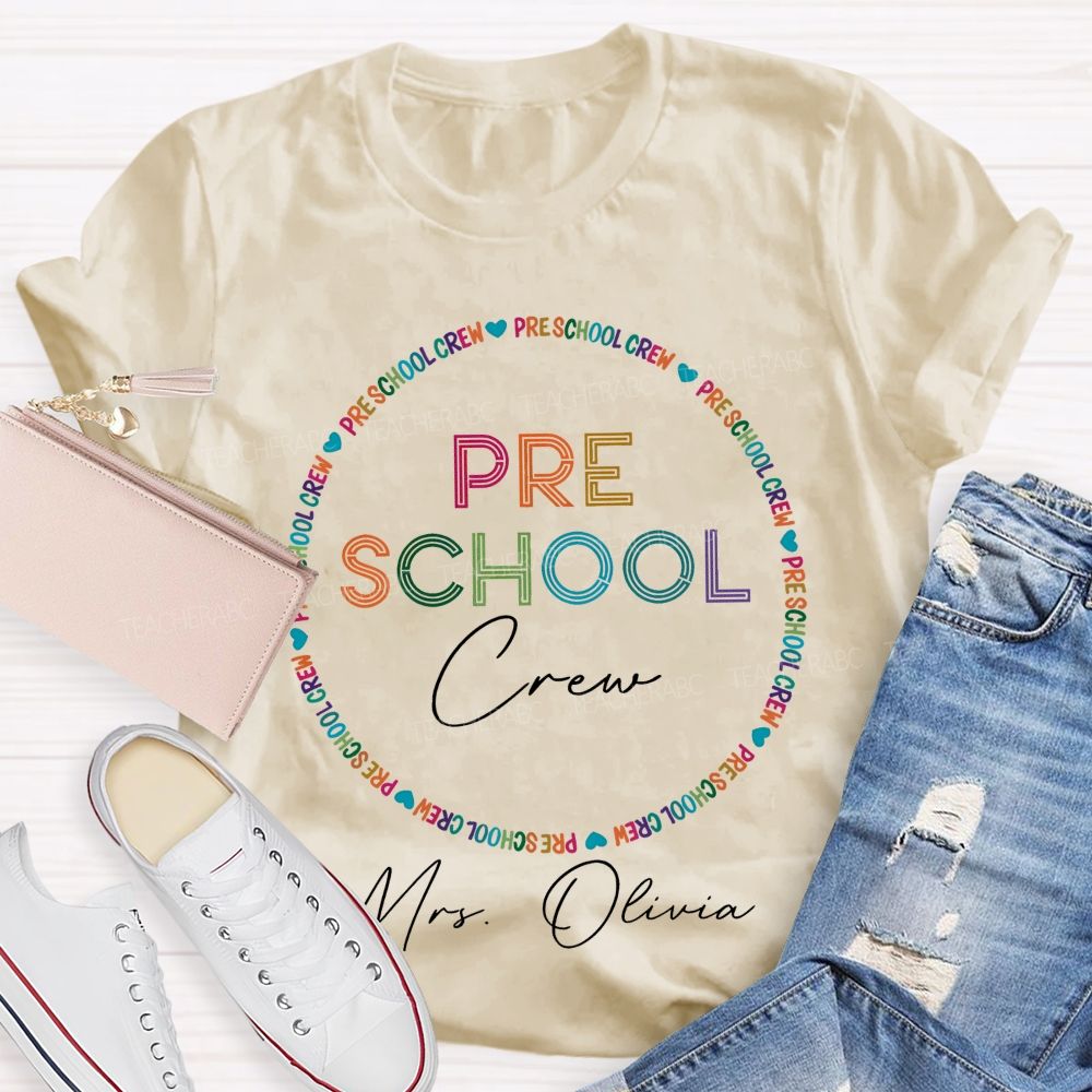 Personalized Name And Grade Preschool Crew Teacher T-shirt