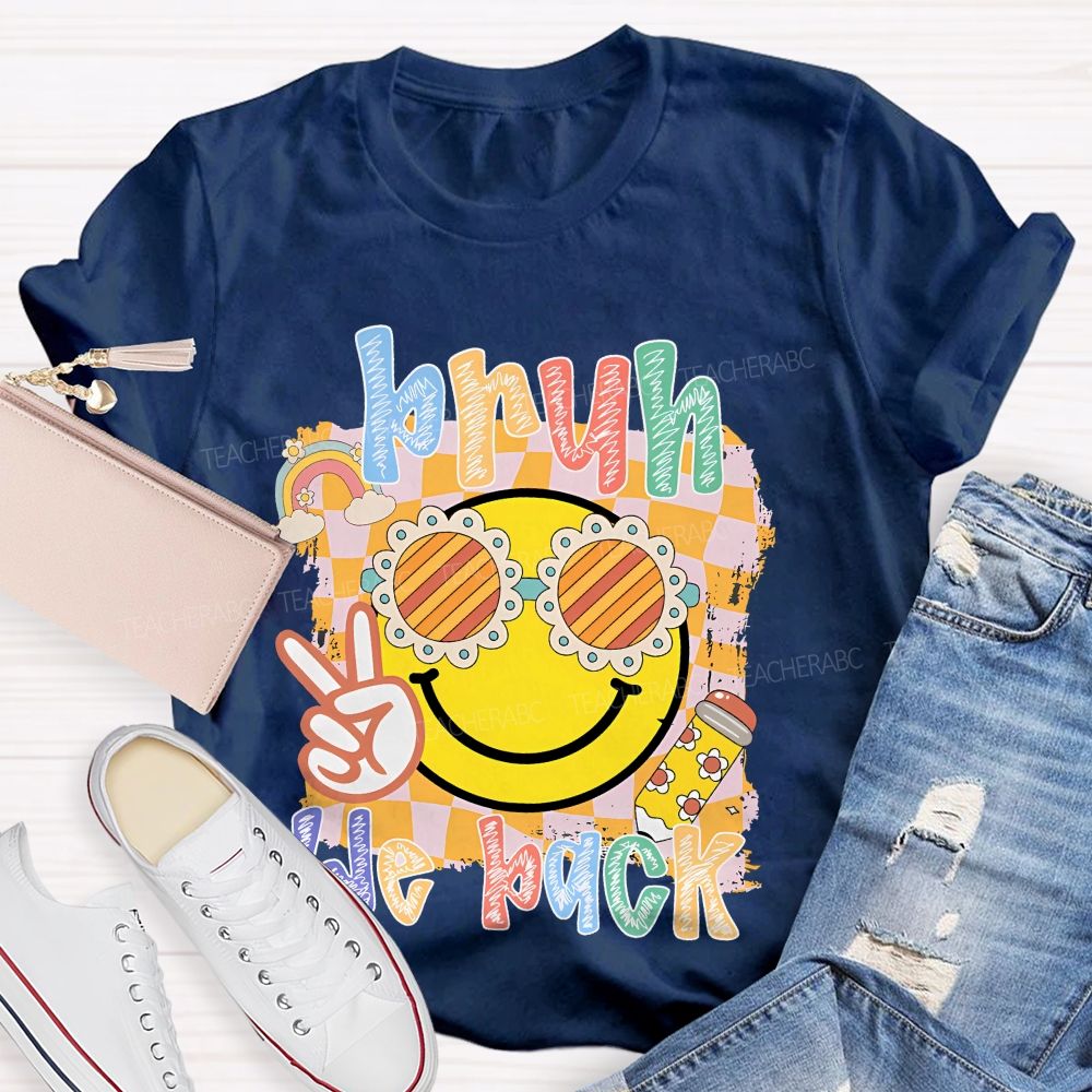 Bruh We Back Graphics Letters Teacher T-shirt