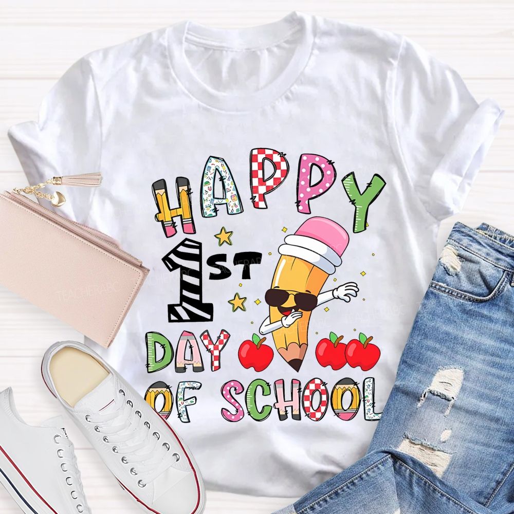 Happy 1st Day Of School Teacher T-shirt