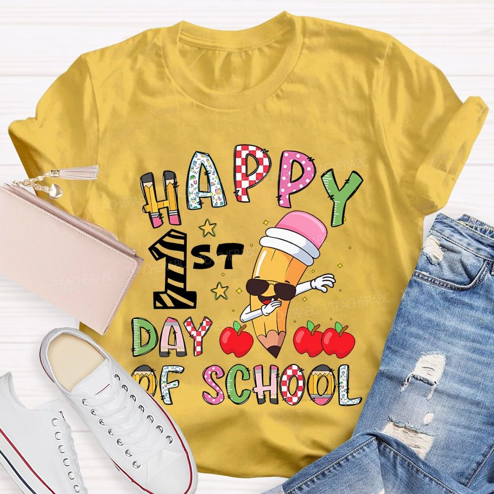 Happy 1st Day Of School Teacher T-shirt