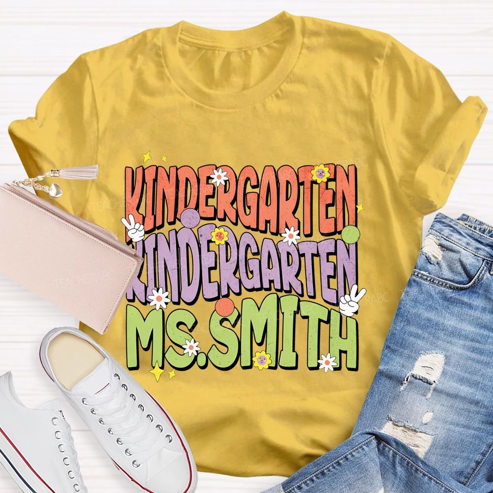 Personalized Name And Grade Kindergarten Flowers Graphics Teacher T-shirt
