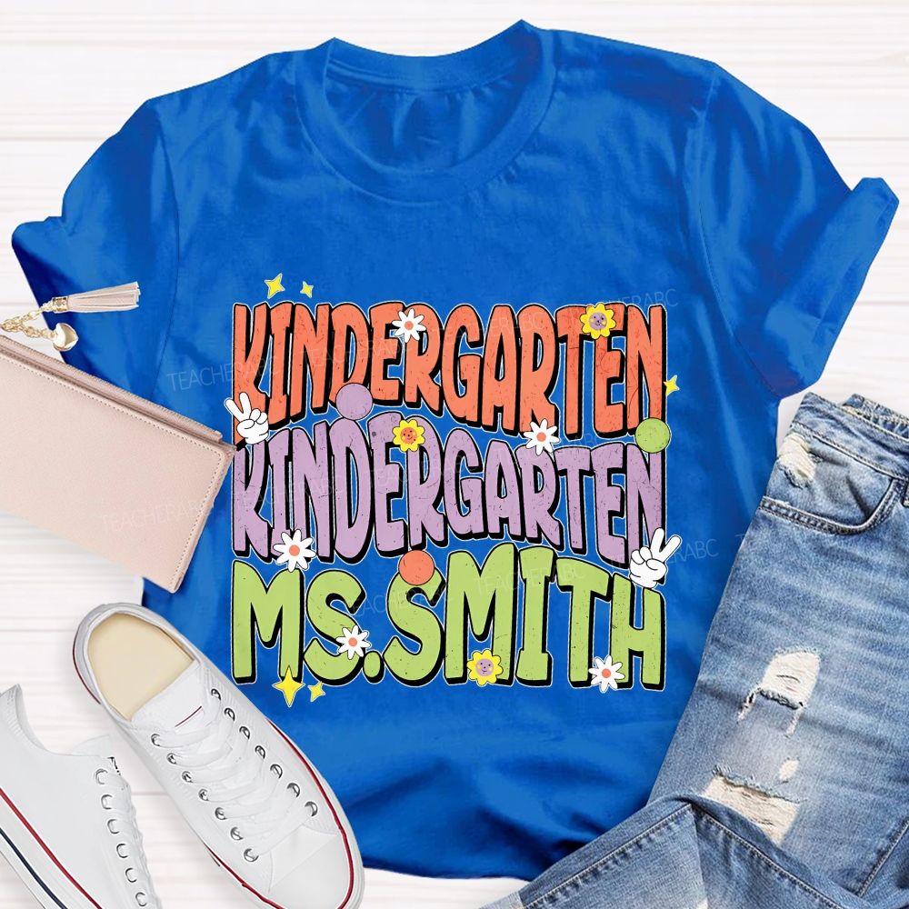 Personalized Name And Grade Kindergarten Flowers Graphics Teacher T-shirt