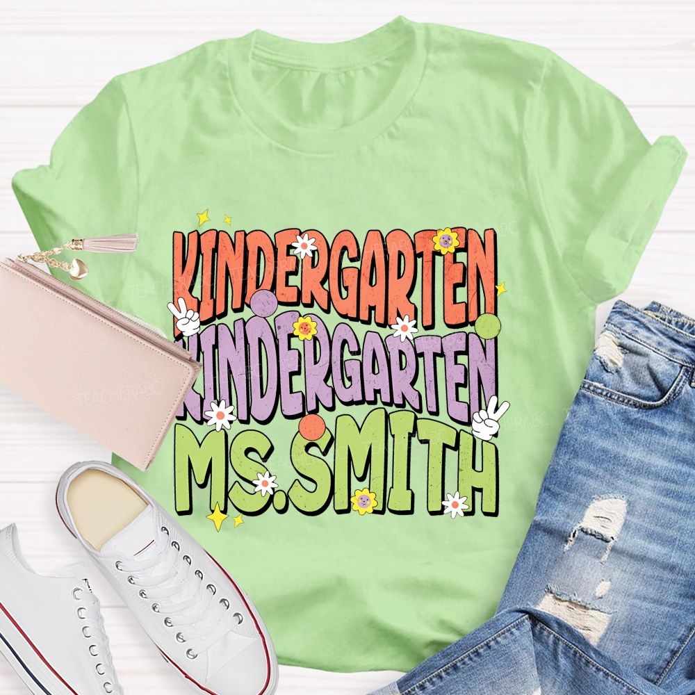 Personalized Name And Grade Kindergarten Flowers Graphics Teacher T-shirt