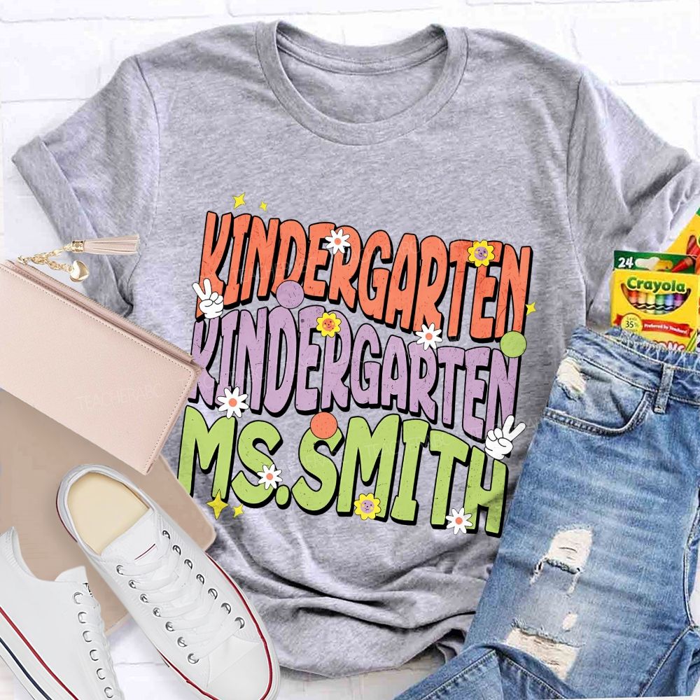 Personalized Name And Grade Kindergarten Flowers Graphics Teacher T-shirt