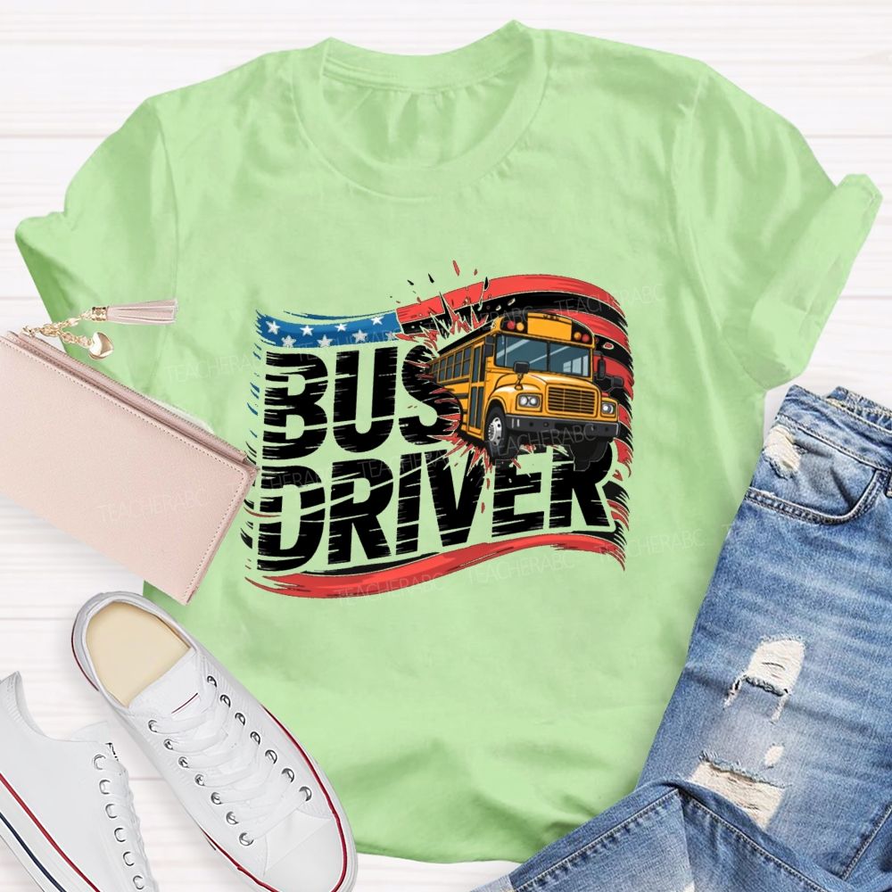Bus Driver US Flag Teacher T-shirt