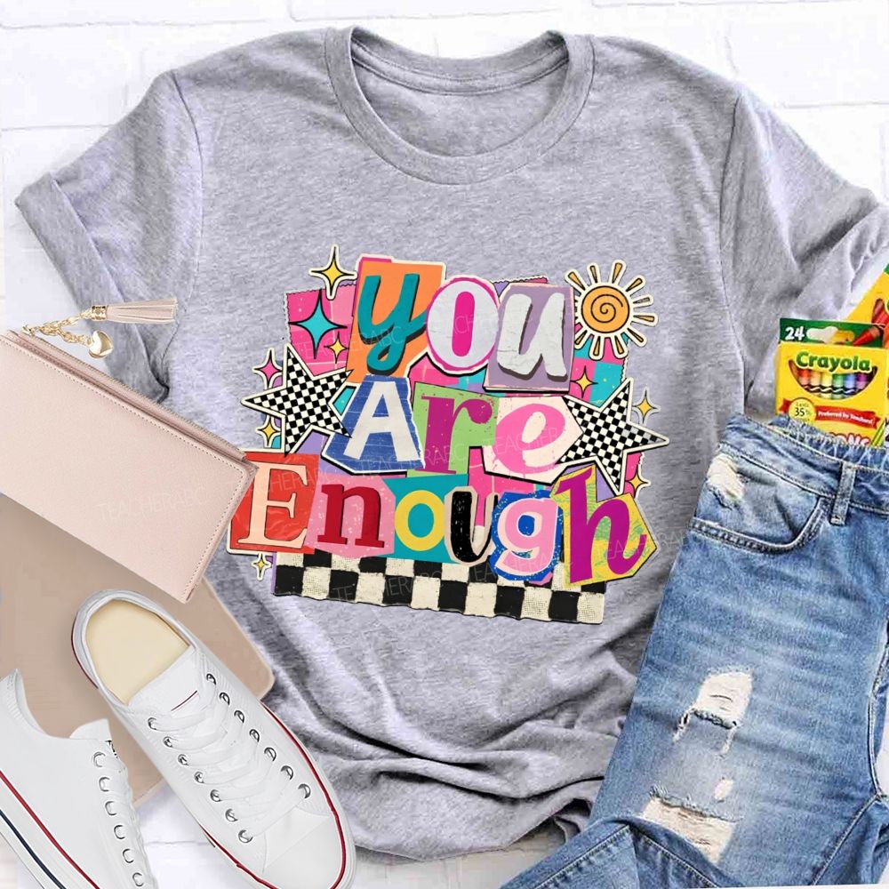 You Are Enough Colorful Color-Block Checkerboard Teacher T-Shirt