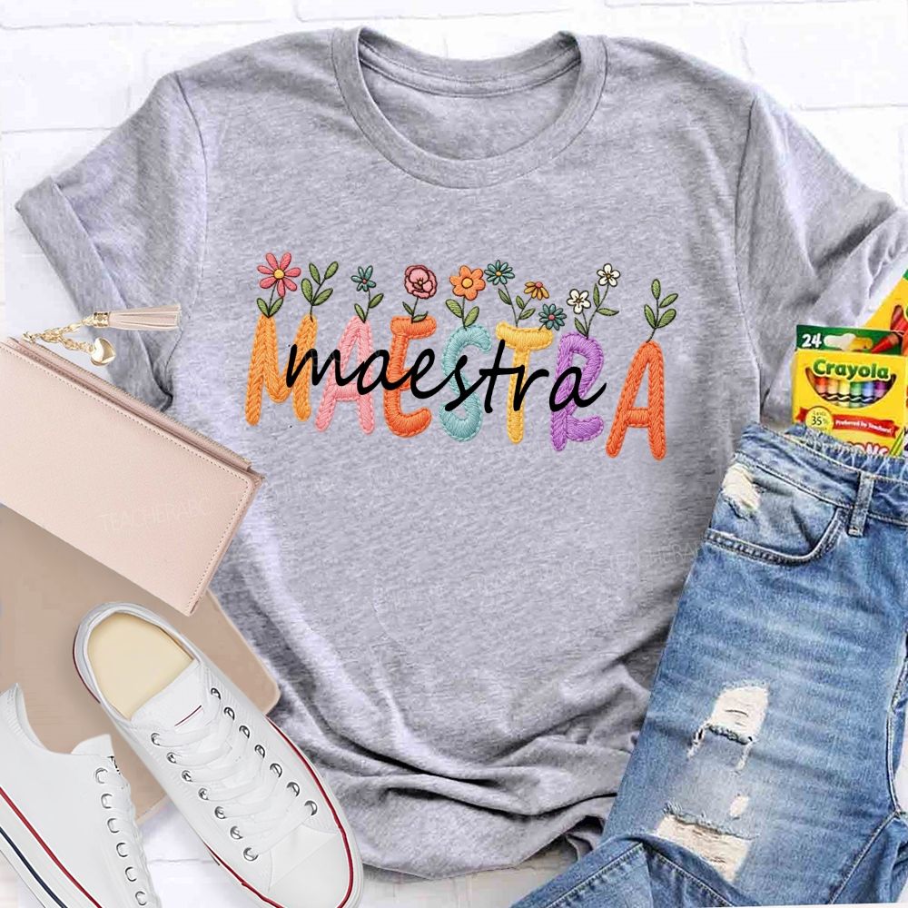 Maestra Floral Bright Letter Teacher T-shirt