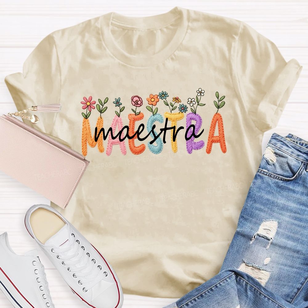 Maestra Floral Bright Letter Teacher T-shirt