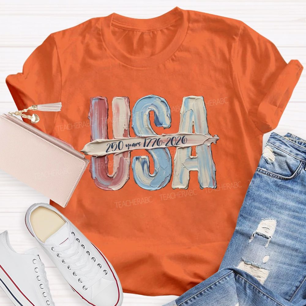 USA 250 Years 1776-2026 Teacher T-shirt