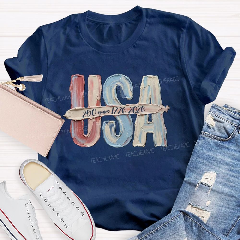 USA 250 Years 1776-2026 Teacher T-shirt