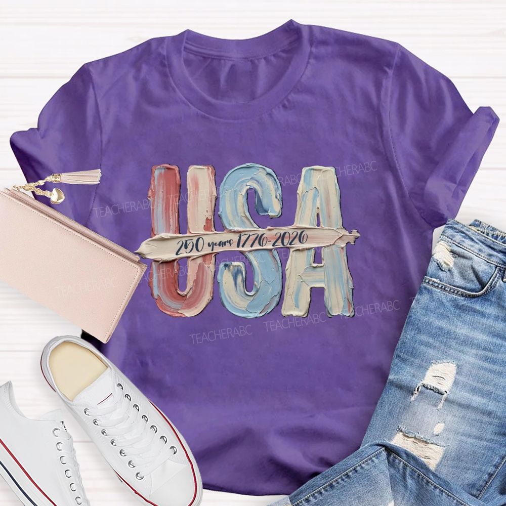 USA 250 Years 1776-2026 Teacher T-shirt