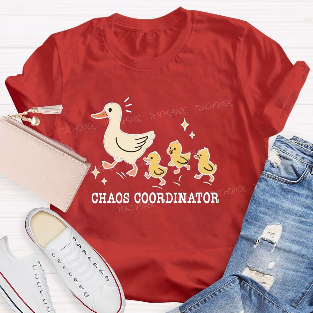 Chaos Coordinator Cute Duck Teacher T-shirt