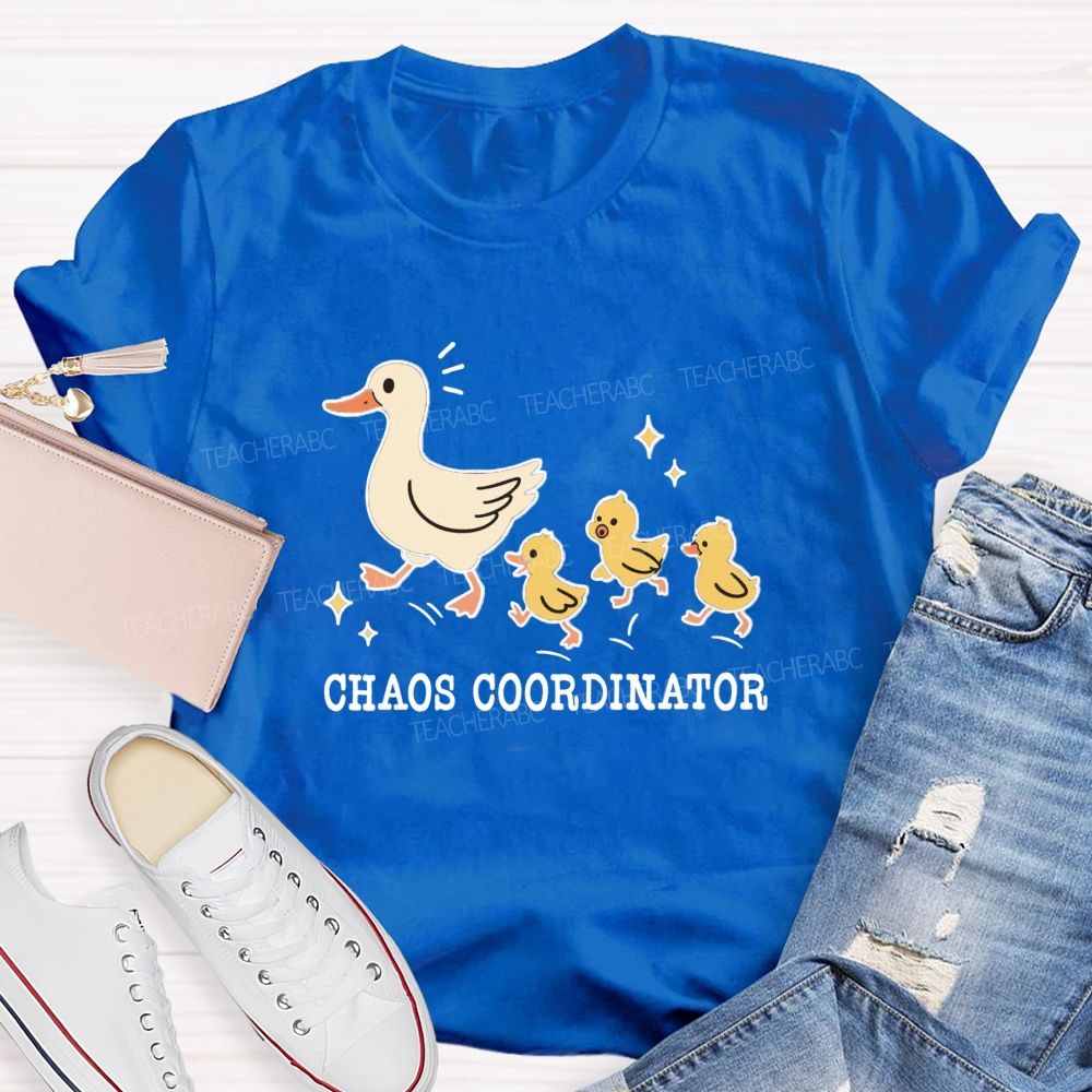 Chaos Coordinator Cute Duck Teacher T-shirt