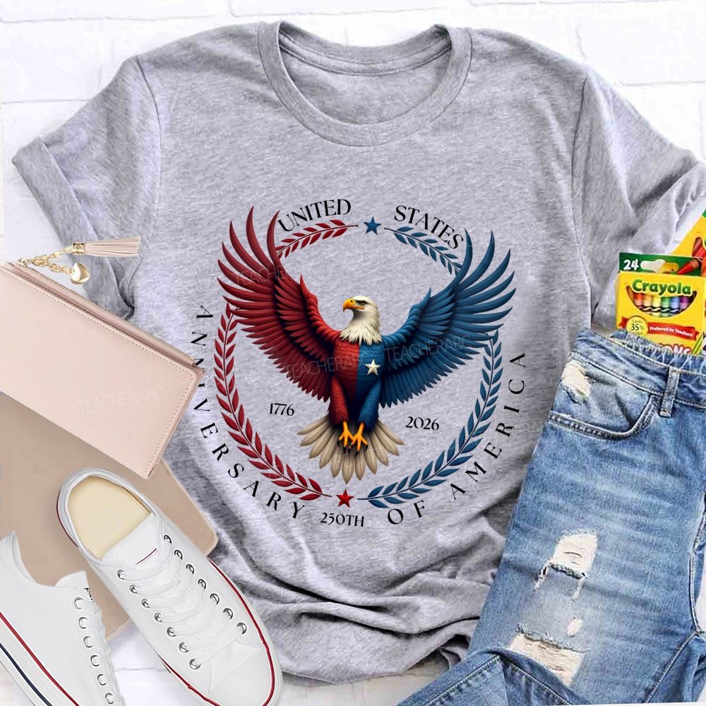 250th Anniversary Of United States 1776-2026 Teacher T-shirt