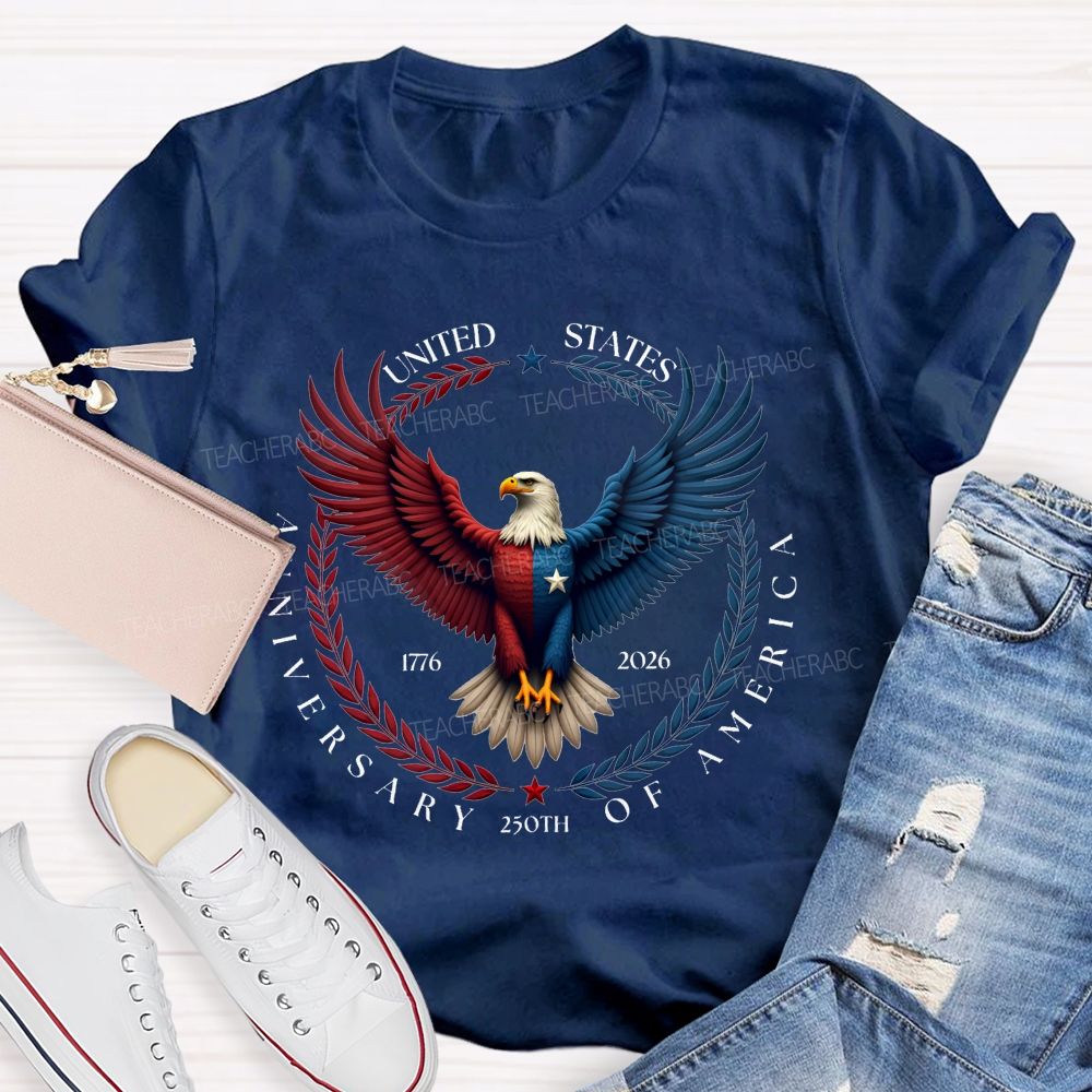 250th Anniversary Of United States 1776-2026 Teacher T-shirt