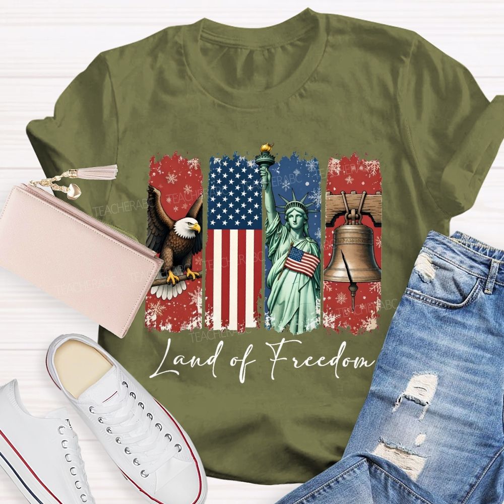 Land Of Freedom America Teacher T-shirt