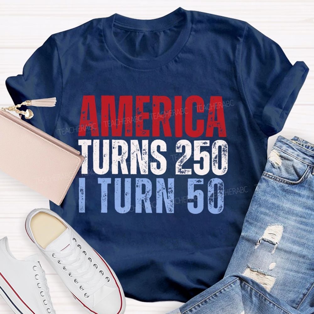 Personalized Number American Turns 250 I turn 50 Teacher T-shirt