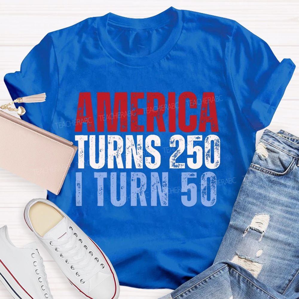 Personalized Number American Turns 250 I turn 50 Teacher T-shirt