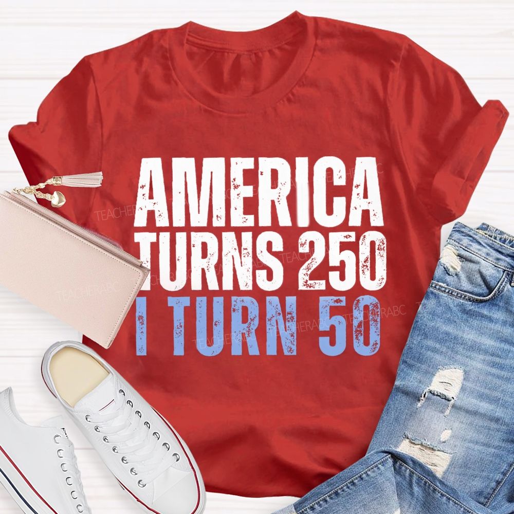 Personalized Number American Turns 250 I turn 50 Teacher T-shirt
