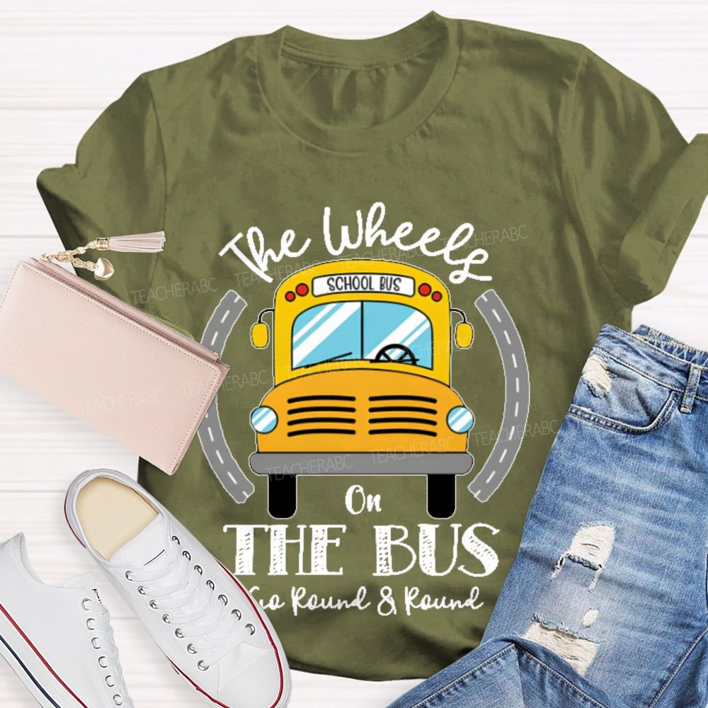The Wheels On The Bus School Bus Teacher T-shirt