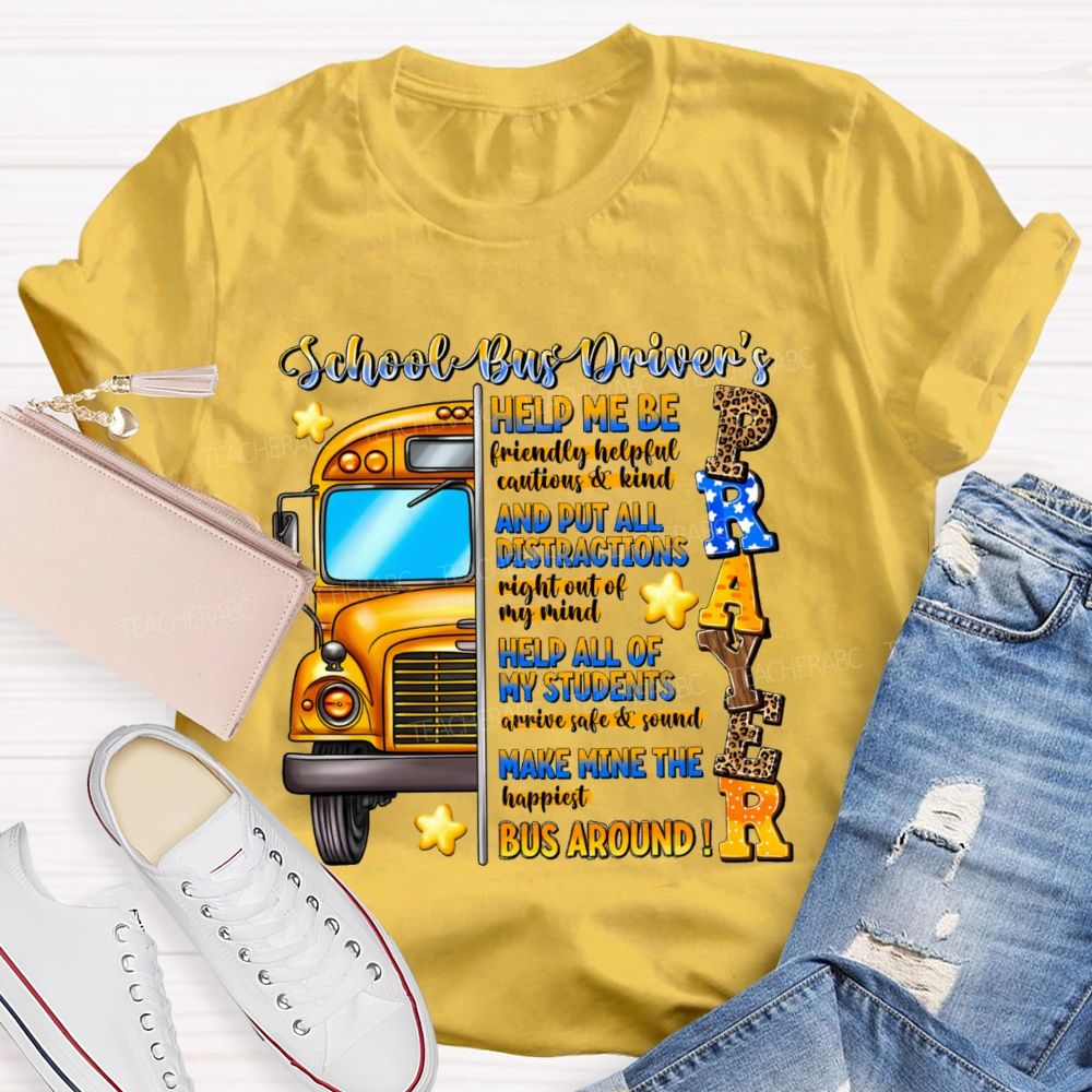 School Bus Driver's Prayer Teacher T-shirt