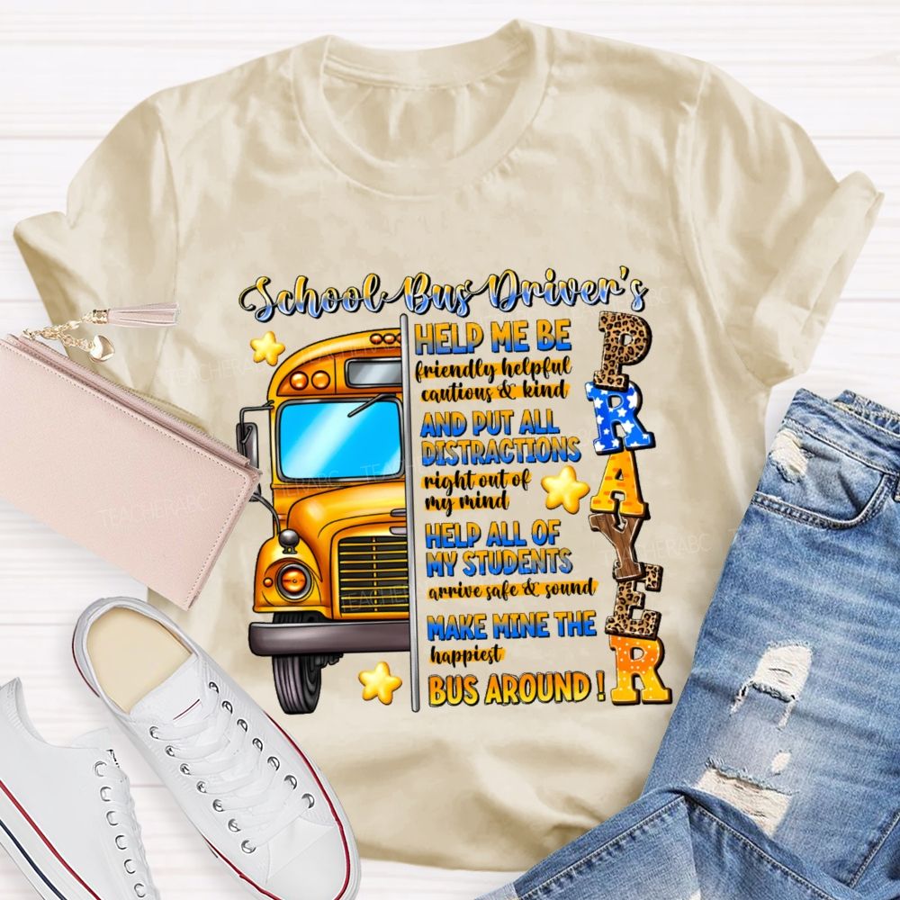 School Bus Driver's Prayer Teacher T-shirt