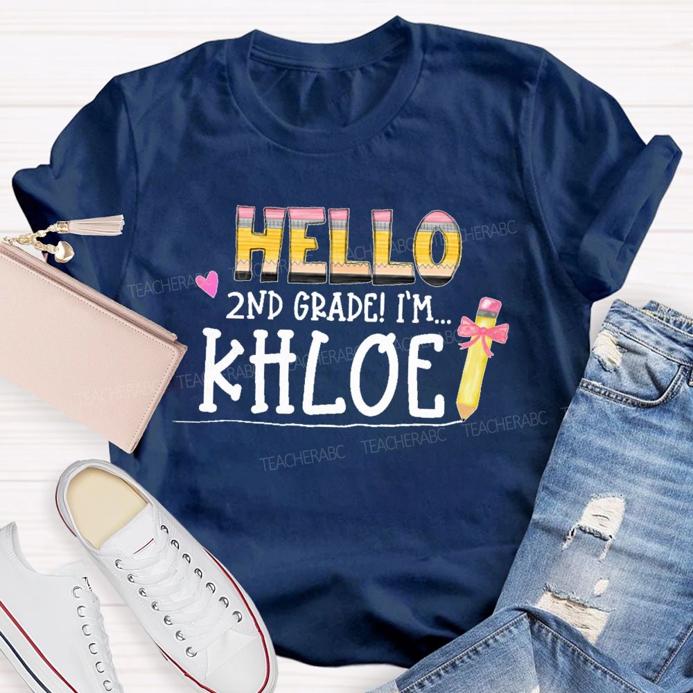 Personalized Name And Grade Hello 2nd Grade Teacher T-shirt