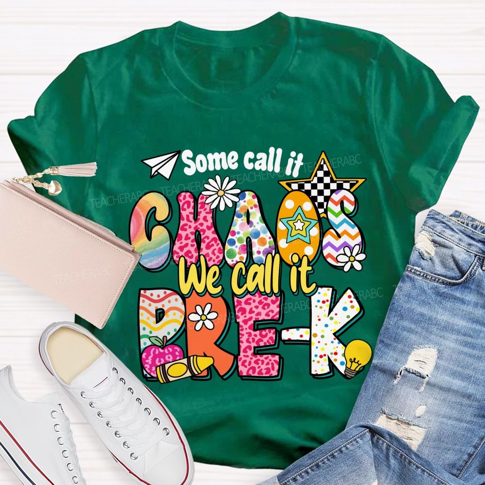 Personalized Grade Some Call It Chaos We Call It Pre-K Pink Apple Teacher T-Shirt