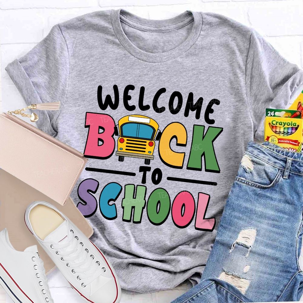 Welcome Back To School Colorful Letter School Bus Teacher T-Shirt