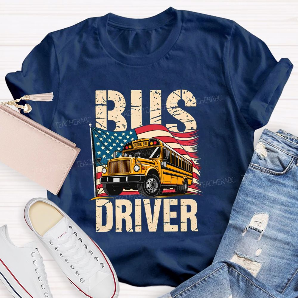 Proud Bus Driver Proud American T-shirt