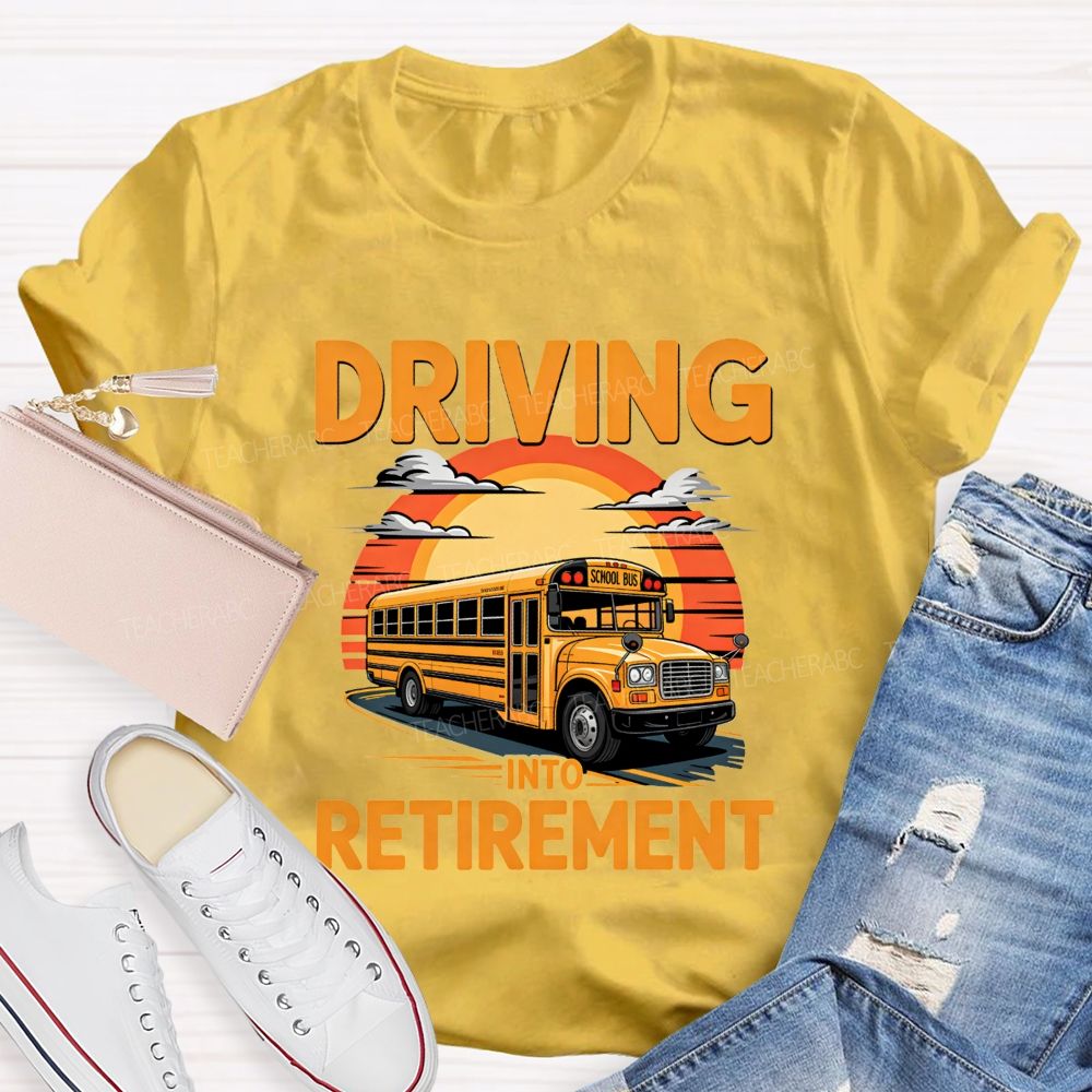 Driving Into Retirement Vintage Sunset School Bus T-shirt