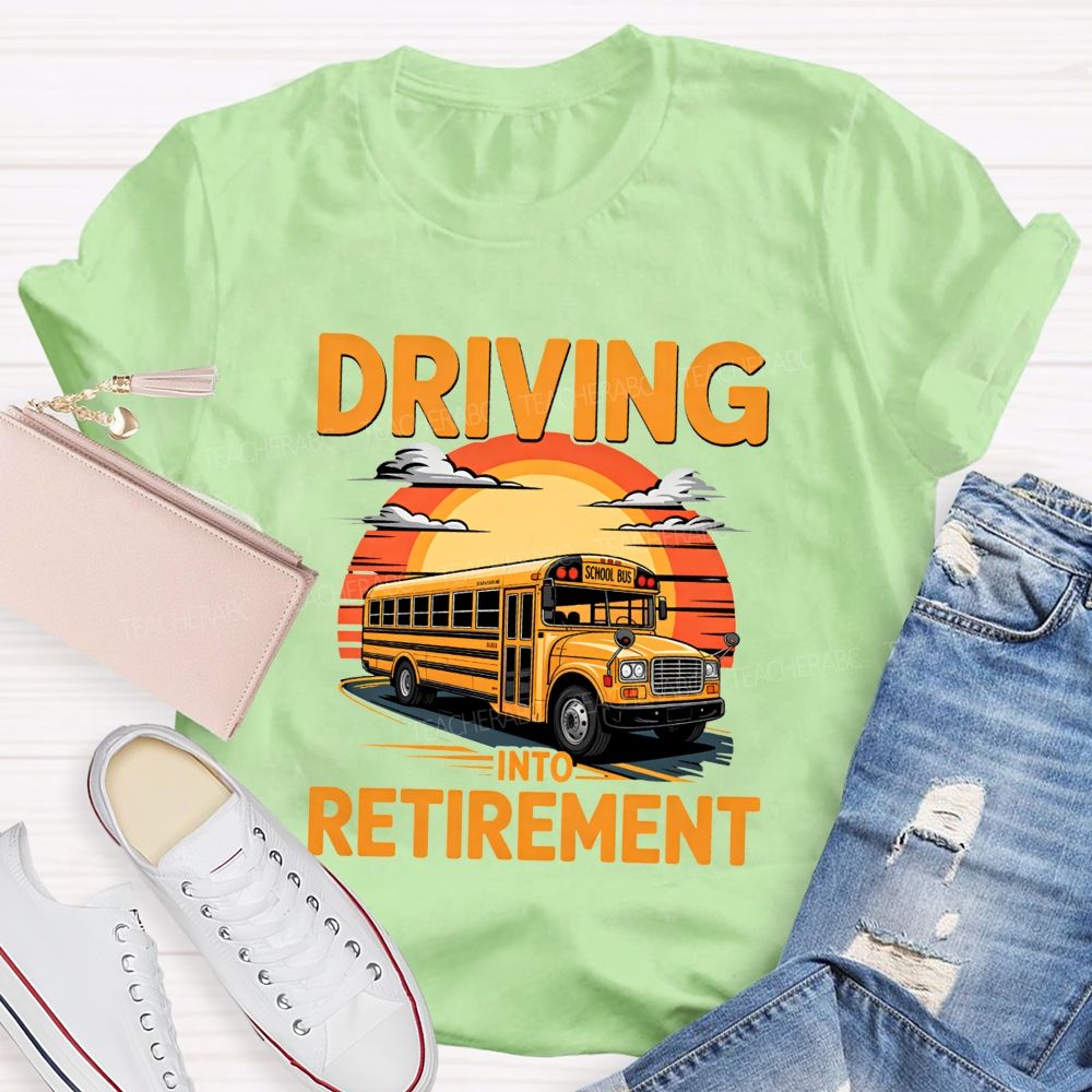 Driving Into Retirement Vintage Sunset School Bus T-shirt