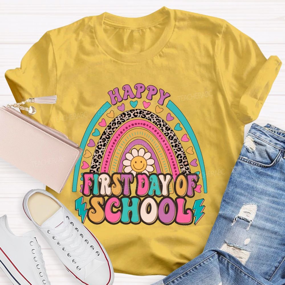 Happy First Day Of School Rainbow Graphics Teacher T-shirt