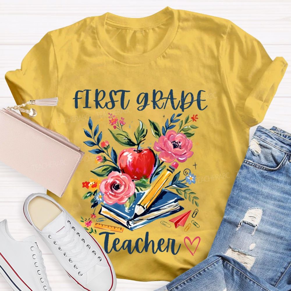 Personalized Grade First Grade Teacher Flowers Graphics Teacher T-shirt