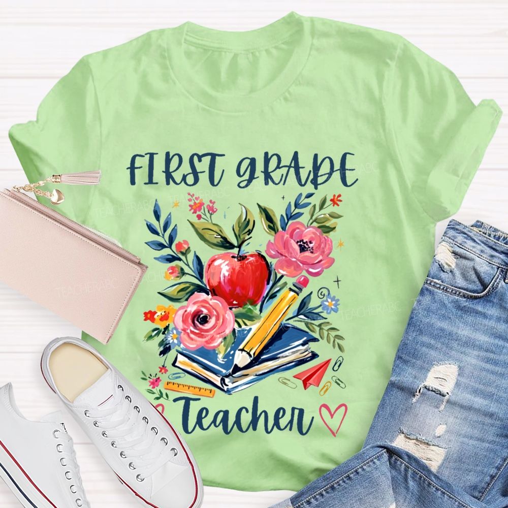 Personalized Grade First Grade Teacher Flowers Graphics Teacher T-shirt