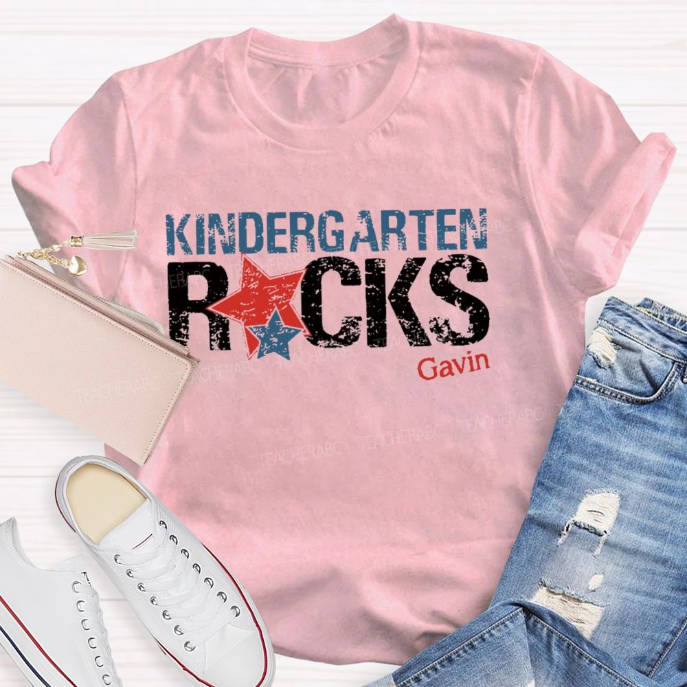 Personalized Name And Grade Kindergarten Rocks Teacher T-shirt