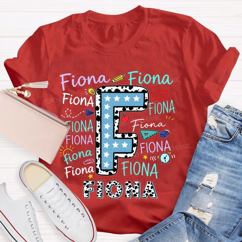 Personalized Name Fiona Letters Teacher T-shirt